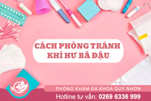 Cách phòng tránh khí hư bã đậu