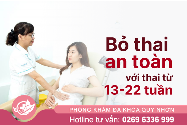 Phá thai an toàn với thai dưới từ 13-22 tuần