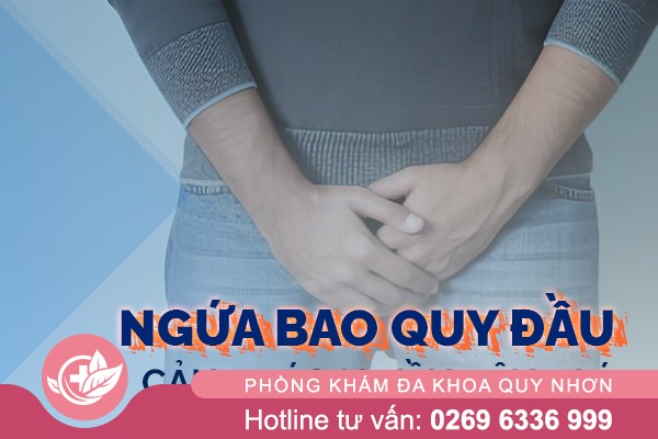 Ngứa bao quy đầu là bị bệnh gì?