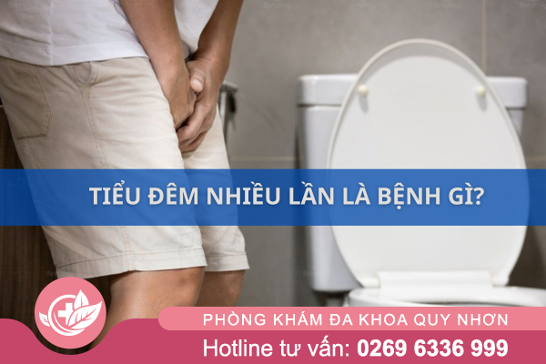 Tiểu đêm nhiều lần là bệnh gì? Nơi chữa top 1?