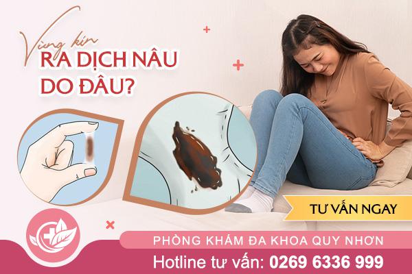 Ra dịch nâu: Dấu hiệu bất thường chị em không nên bỏ qua