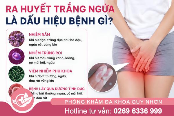 Ra huyết trắng ngứa là dấu hiệu bệnh gì?